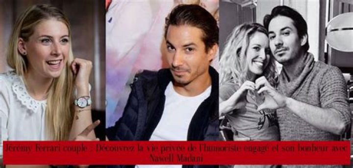 Jérémy Ferrari Couple